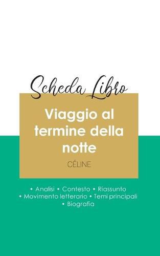 Scheda libro Viaggio al termine della notte di Louis-Ferdinand Celine (analisi letteraria di riferimento e riassunto completo)