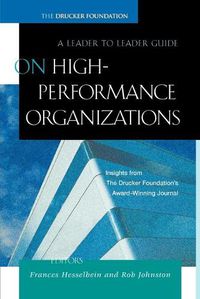 Cover image for On High-performance Organizations: A Leader to Leader Guide