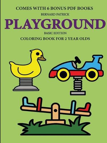 Cover image for Coloring Book for 2 Year Olds (Playground