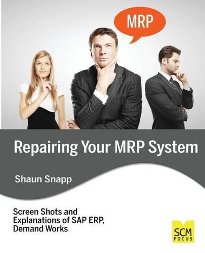 Cover image for Repairing Your MRP System