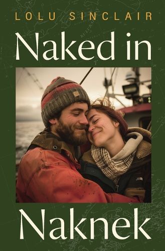 Cover image for Naked in Naknek