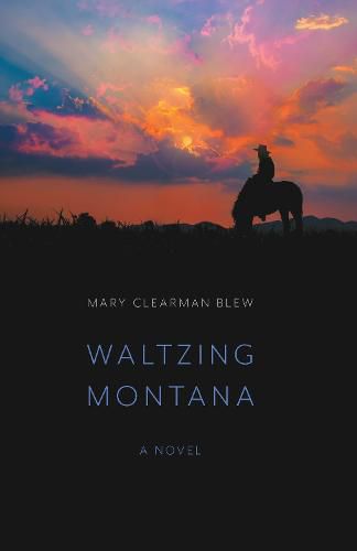 Cover image for Waltzing Montana: A Novel