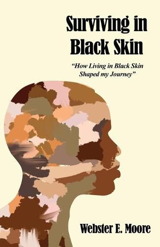 Cover image for Surviving in Black Skin: How Living in Black Skin Shaped my Journey