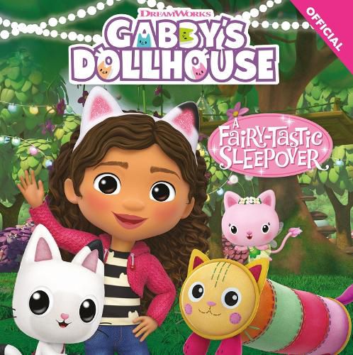 Cover image for DreamWorks Gabby's Dollhouse: A Fairy-tastic Sleepover