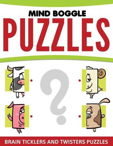 Cover image for Mind Boggle Puzzles: Brain Ticklers and Twisters Puzzles