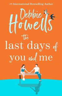 Cover image for The Last Days of You and Me
