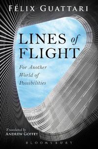 Cover image for Lines of Flight: For Another World of Possibilities