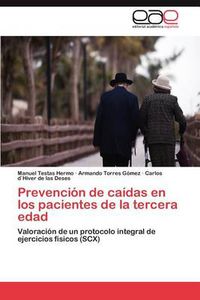 Cover image for Prevencion de Caidas En Los Pacientes de La Tercera Edad