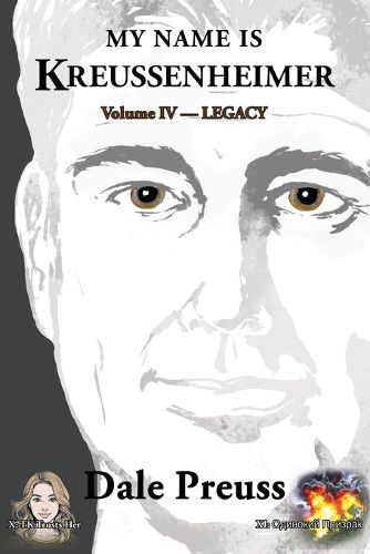 Cover image for My Name is Kreussenheimer IV