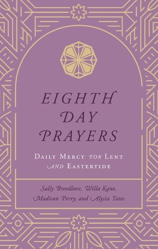 Eighth Day Prayers (Volume 2)