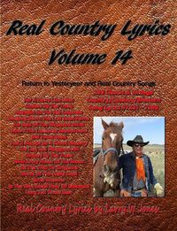 Cover image for Real Country Lyrics Volume 14