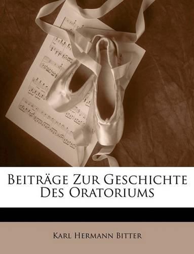 Cover image for Beitrge Zur Geschichte Des Oratoriums