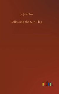 Cover image for Following the Sun-Flag