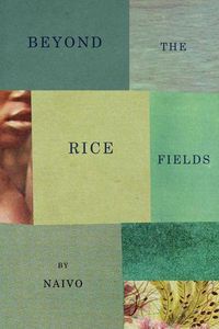 Cover image for Beyond The Rice Fields