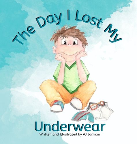 Cover image for The Day I lost My Underwear