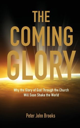 Cover image for The Coming Glory