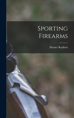 Cover image for Sporting Firearms