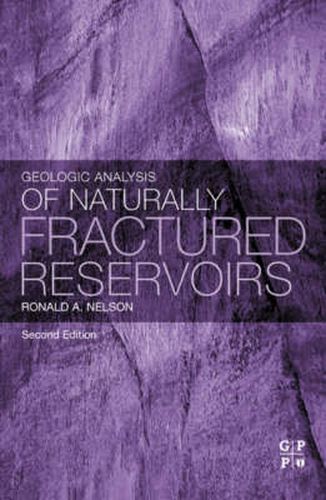 Cover image for Geologic Analysis of Naturally Fractured Reservoirs