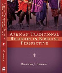 Cover image for African Traditional Religion in Biblical Perspective