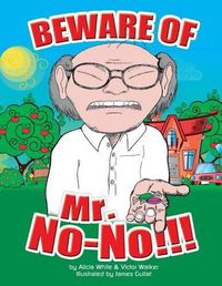 Cover image for Beware of Mr. No-No!!!