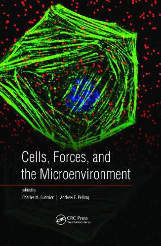 Cover image for Cells, Forces, and the Microenvironment