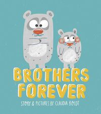 Cover image for Brothers Forever