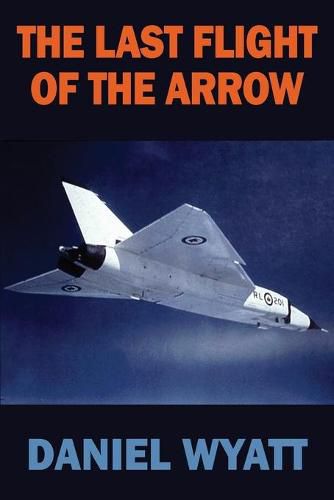 Cover image for The Last Flight of the Arrow