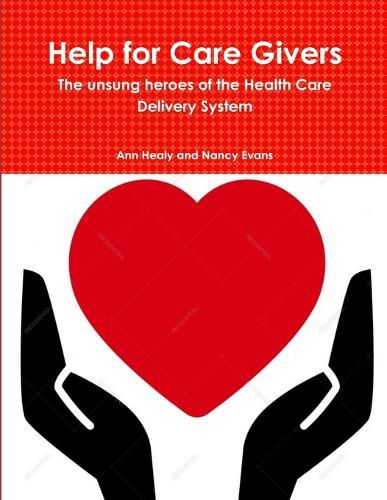 Cover image for Help for Care Givers