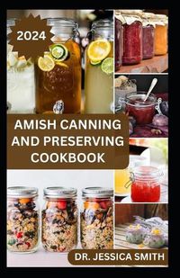 Cover image for Amish Canning and Preserving Cookbook
