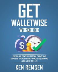 Cover image for Get Wallet Wise, The Workbook