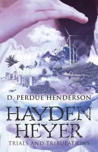 Cover image for Hayden Heyer: Trials and Tribulations