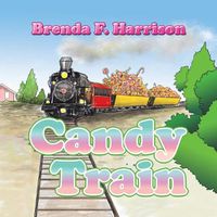 Cover image for Candy Train