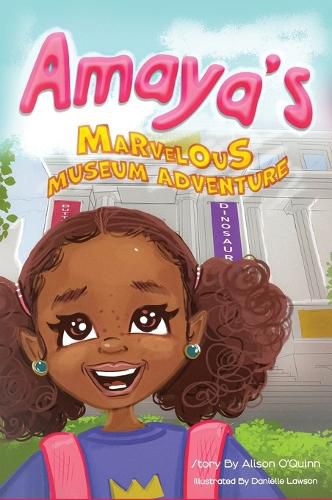 Cover image for Amaya's Marvelous Museum Adventure