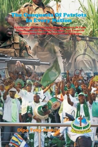 Cover image for The Conquests Of Patriots In Every Nation