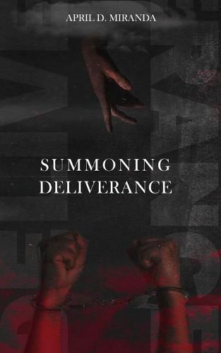 Cover image for Summoning Deliverance