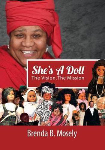 Cover image for She's A Doll: The Vision, The Mission