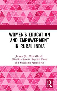 Cover image for Women's Education and Empowerment in Rural India