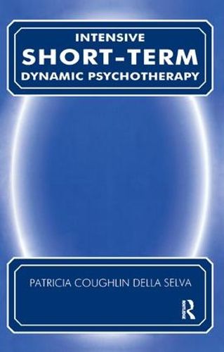 Cover image for Intensive Short-Term Dynamic Psychotherapy: Theory and Technique