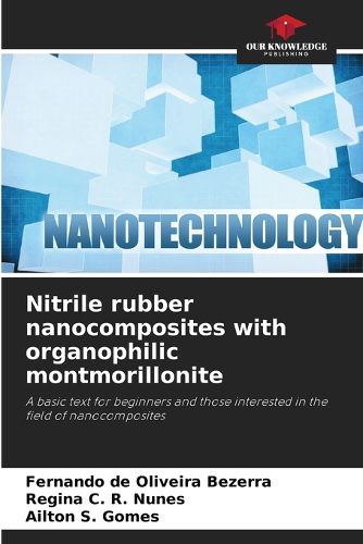 Cover image for Nitrile rubber nanocomposites with organophilic montmorillonite