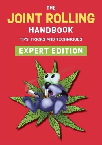 Cover image for The Joint Rolling Handbook: Expert Edition