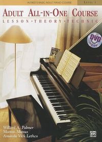 Cover image for Alfred's Basic Adult All-in-One Course, Book 1: Lesson - Theory - Technic