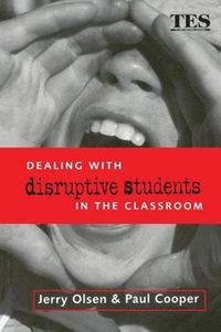 Cover image for Dealing with Disruptive Students in the Classroom