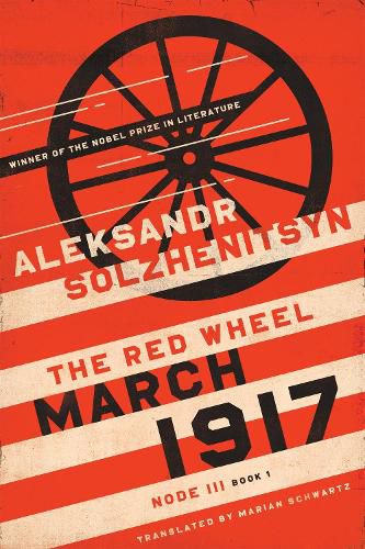 Cover image for March 1917: The Red Wheel, Node III, Book 1