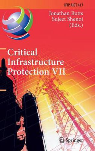 Cover image for Critical Infrastructure Protection VII: 7th IFIP WG 11.10 International Conference, ICCIP 2013, Washington, DC, USA, March 18-20, 2013, Revised Selected Papers