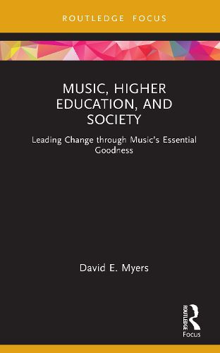 Cover image for Music, Higher Education, and Society