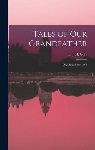 Cover image for Tales of Our Grandfather