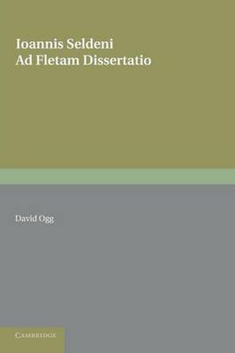 Cover image for Ioannis Seldeni Ad Fletam Dissertatio