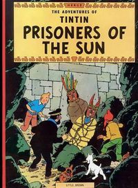 Cover image for The Adventures of Tintin: Prisoners of the Sun