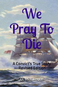 Cover image for We Pray To Die