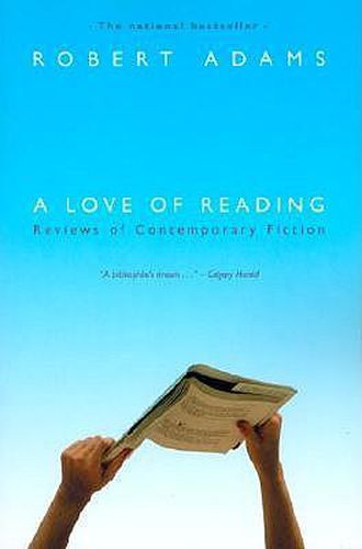 Cover image for A Love of Reading: Reviews of Contemporary Fiction